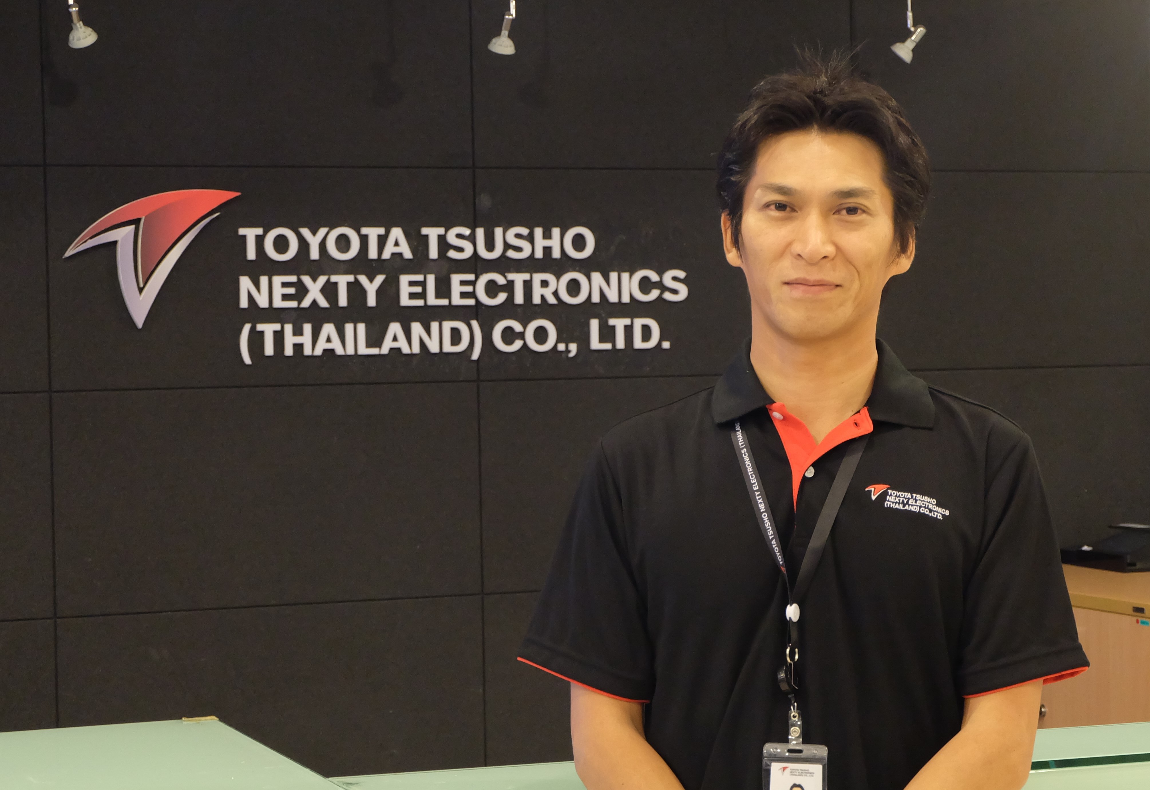 The company name was changed to " TOYOTA TSUSHO NEXTY ELECTRONICS (THAILAND) CO., LTD. " The company name was changed to " TOYOTA TSUSHO NEXTY ELECTRONICS (THAILAND) CO., LTD. "